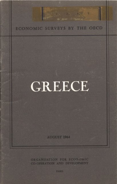 OECD - OECD Economic Surveys: Greece 1964, E-bok