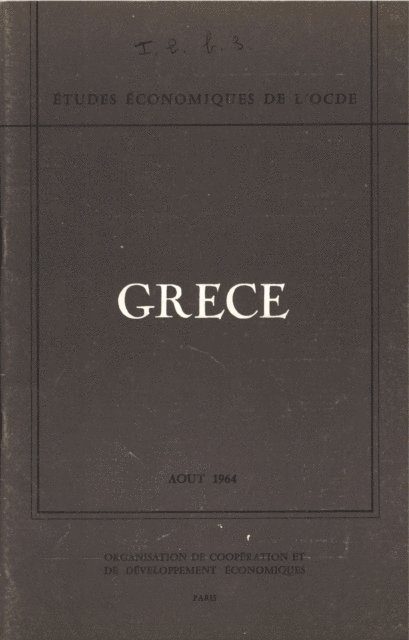 OECD - Etudes economiques de l'OCDE : Grece 1964, E-bok