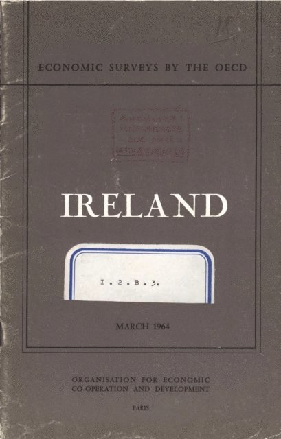 OECD - OECD Economic Surveys: Ireland 1964, E-bok