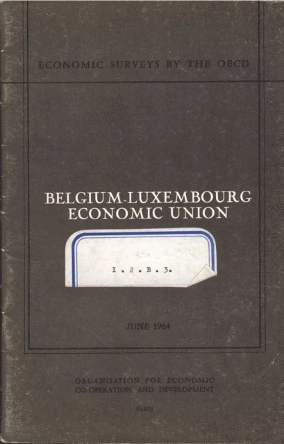 OECD - OECD Economic Surveys: Luxembourg 1964, E-bok