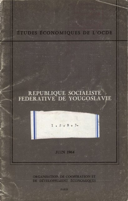 OECD - Etudes economiques de l'OCDE : Republique socialiste federative de Yougoslavie 1964, E-bok