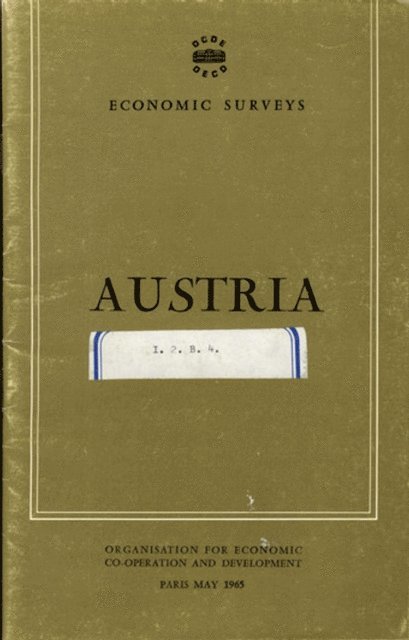 OECD - OECD Economic Surveys: Austria 1965, E-bok