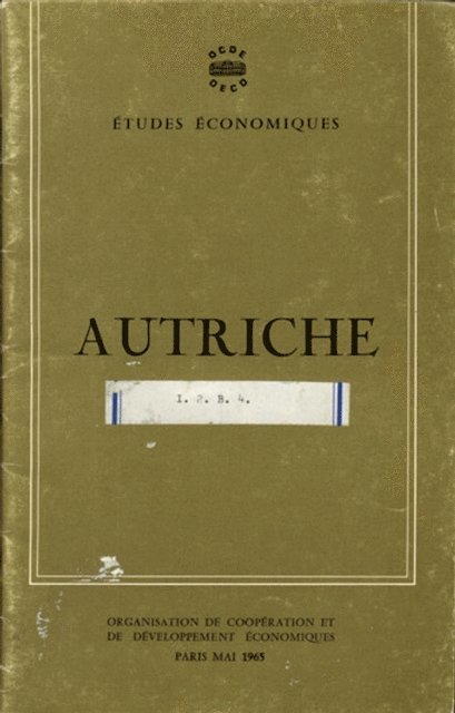 OECD - Etudes economiques de l'OCDE : Autriche 1965, E-bok