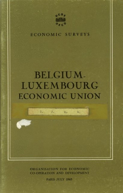 OECD - OECD Economic Surveys: Belgium 1965, E-bok