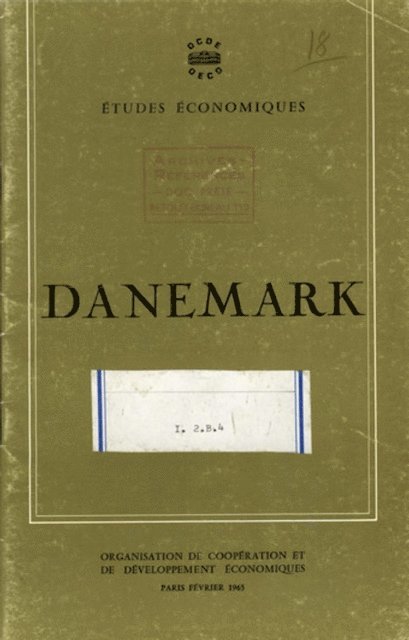 OECD - OECD Economic Surveys: Denmark 1965, E-bok