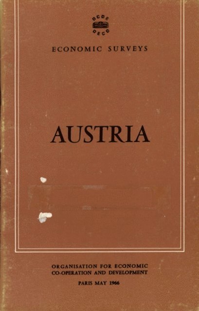 OECD - OECD Economic Surveys: Austria 1966, E-bok