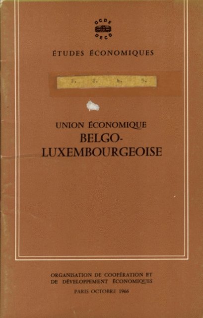 OECD - Etudes economiques de l'OCDE : Belgique 1966, E-bok