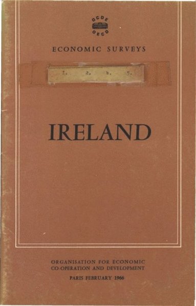 OECD - OECD Economic Surveys: Ireland 1966, E-bok