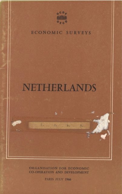 OECD - OECD Economic Surveys: Netherlands 1966, E-bok