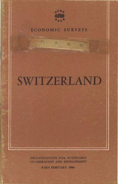 OECD - OECD Economic Surveys: Switzerland 1966, E-bok