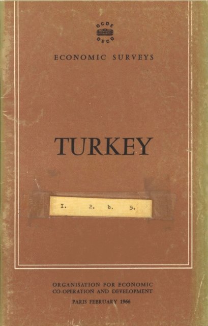 OECD - OECD Economic Surveys: Turkey 1966, E-bok