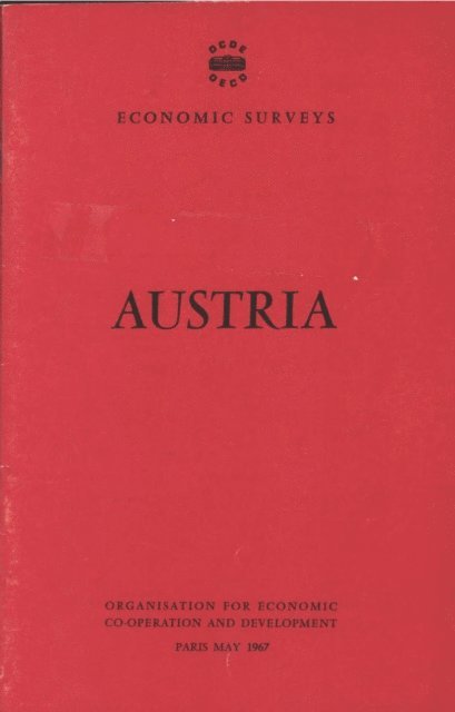 OECD - OECD Economic Surveys: Austria 1967, E-bok