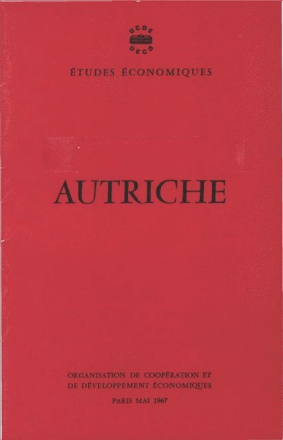 OECD - Etudes economiques de l'OCDE : Autriche 1967, E-bok
