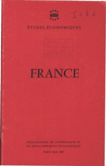 OECD - Etudes economiques de l'OCDE : France 1967, E-bok