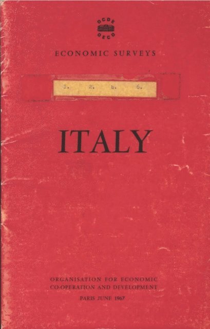 OECD - OECD Economic Surveys: Italy 1967, E-bok