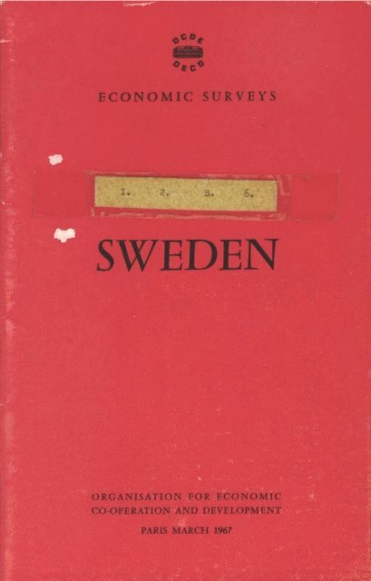 OECD - OECD Economic Surveys: Sweden 1967, E-bok