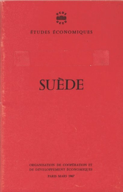 OECD - Etudes economiques de l'OCDE : Suede 1967, E-bok