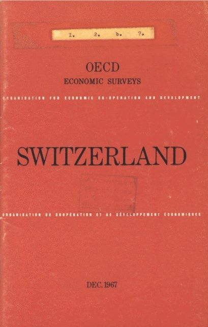 OECD - OECD Economic Surveys: Switzerland 1967, E-bok