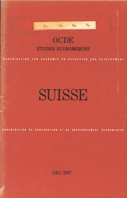 OECD - Etudes economiques de l'OCDE : Suisse 1967, E-bok