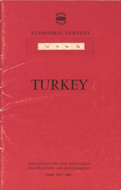 OECD - OECD Economic Surveys: Turkey 1967, E-bok