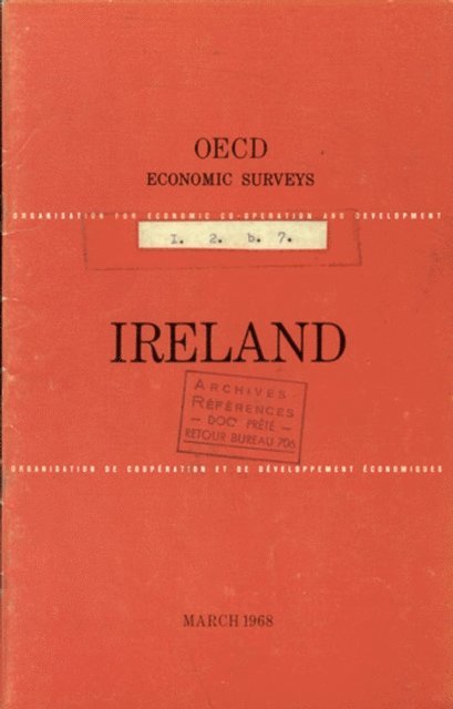 OECD - OECD Economic Surveys: Ireland 1968, E-bok