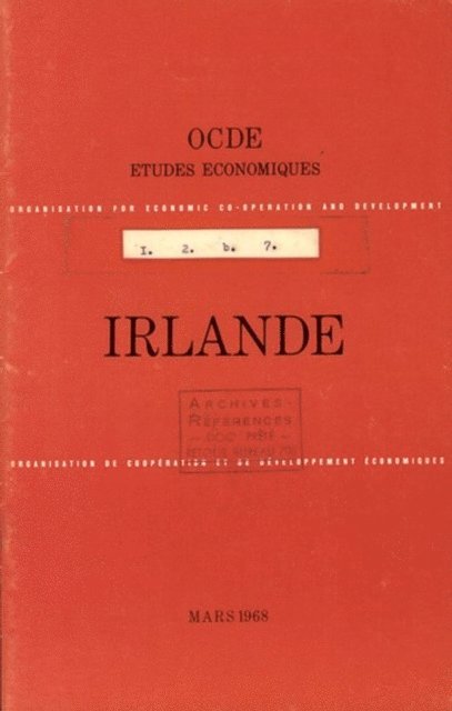 OECD - Etudes economiques de l'OCDE : Irlande 1968, E-bok