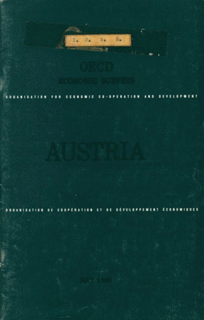 OECD - OECD Economic Surveys: Austria 1969, E-bok