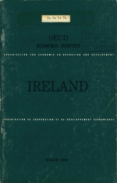 OECD - OECD Economic Surveys: Ireland 1969, E-bok