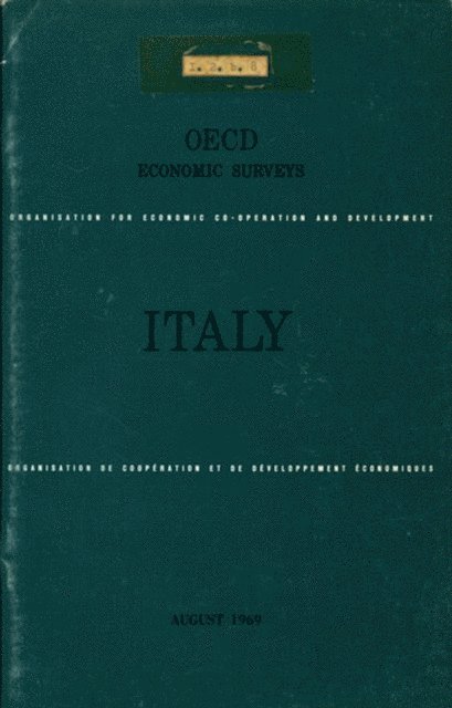 OECD - OECD Economic Surveys: Italy 1969, E-bok