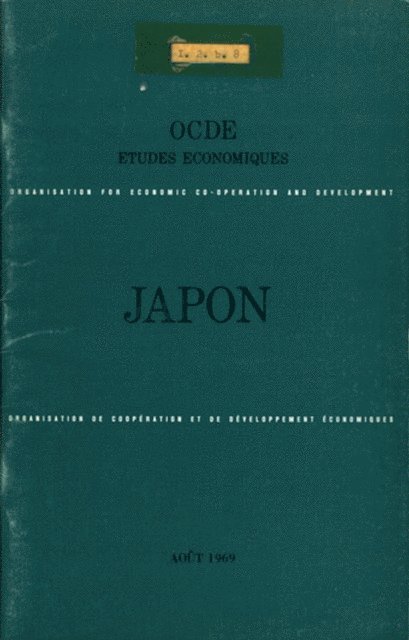 OECD - Etudes economiques de l'OCDE : Japon 1969, E-bok