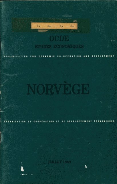 OECD - Etudes economiques de l'OCDE : Norvege 1969, E-bok