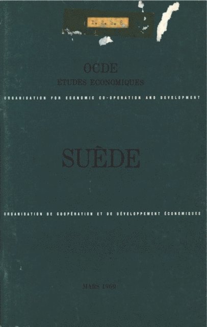 OECD - Etudes economiques de l'OCDE : Suede 1969, E-bok