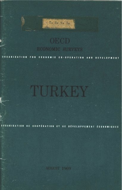 OECD - OECD Economic Surveys: Turkey 1969, E-bok