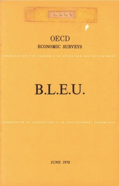 OECD - OECD Economic Surveys: Belgium 1970, E-bok