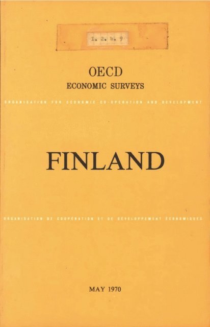 OECD - OECD Economic Surveys: Finland 1970, E-bok