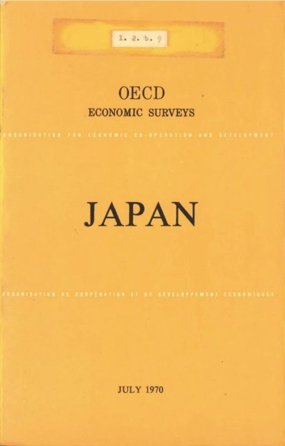 OECD - OECD Economic Surveys: Japan 1970, E-bok