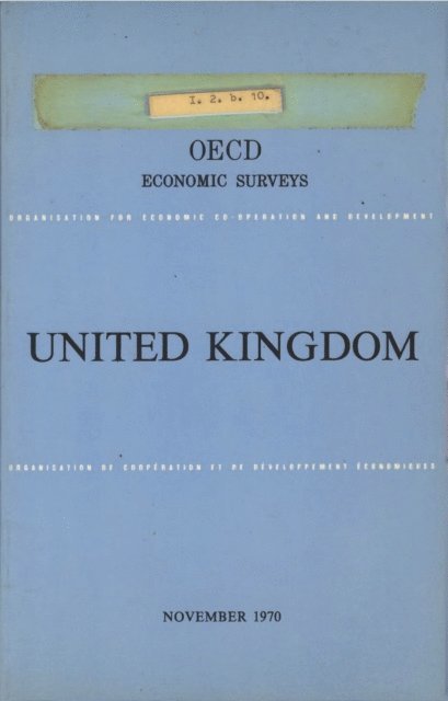 OECD - OECD Economic Surveys: United Kingdom 1970, E-bok