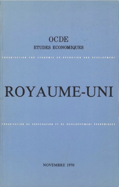 OECD - Etudes economiques de l'OCDE : Royaume-Uni 1970, E-bok