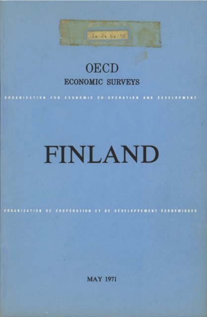 OECD - OECD Economic Surveys: Finland 1971, E-bok