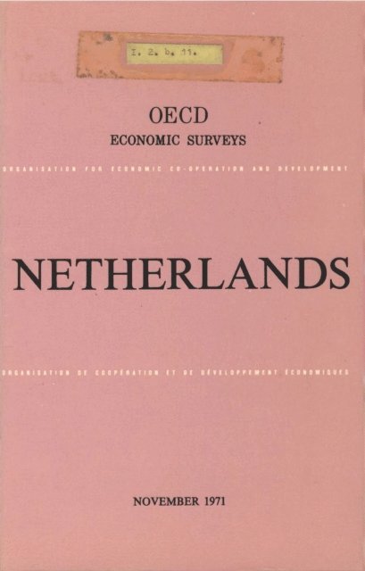 OECD - OECD Economic Surveys: Netherlands 1971, E-bok