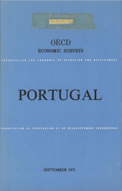 OECD - OECD Economic Surveys: Portugal 1971, E-bok