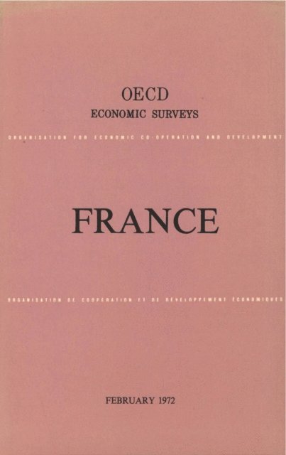 OECD - OECD Economic Surveys: France 1972, E-bok