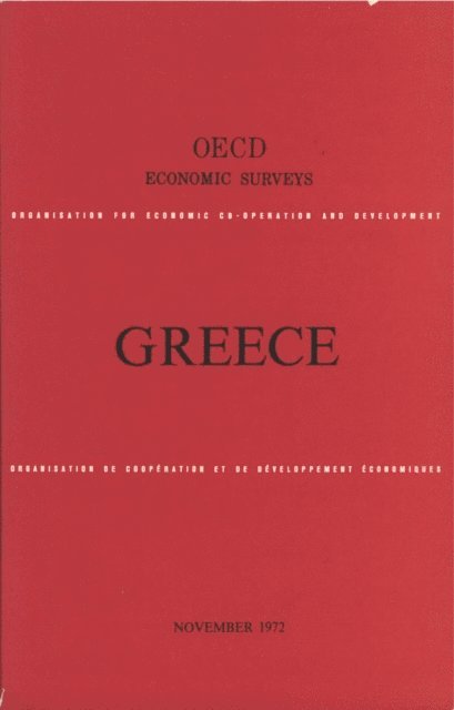 OECD - OECD Economic Surveys: Greece 1972, E-bok
