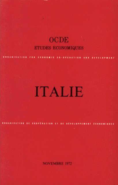 OECD - Etudes economiques de l'OCDE : Italie 1972, E-bok