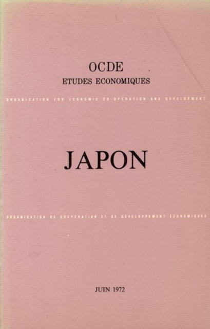OECD - Etudes economiques de l'OCDE : Japon 1972, E-bok
