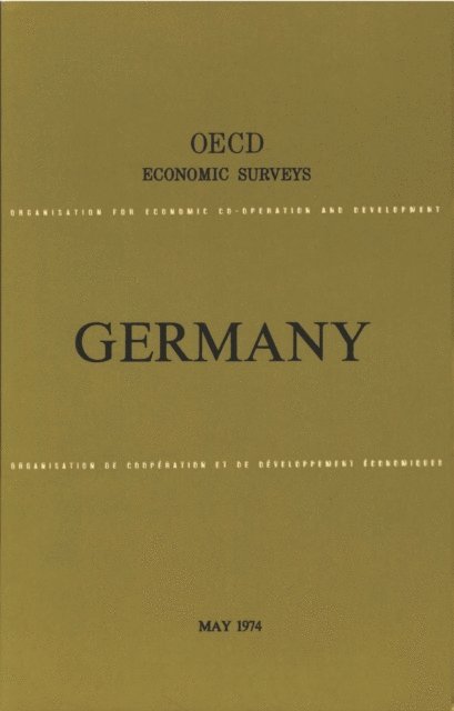 OECD - OECD Economic Surveys: Germany 1974, E-bok