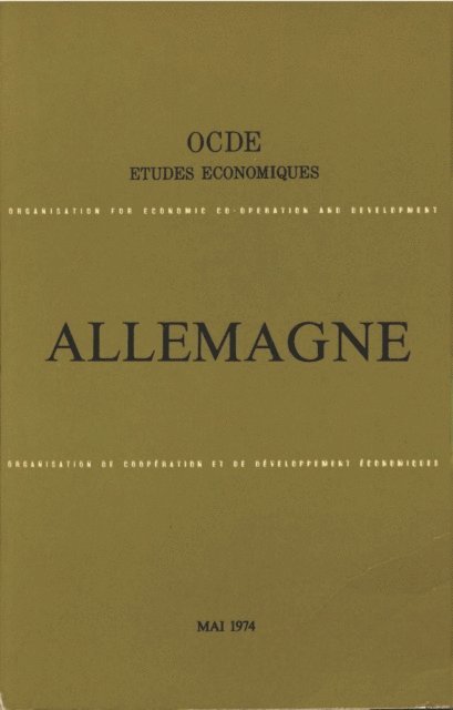 OECD - Etudes economiques de l'OCDE : Allemagne 1974, E-bok
