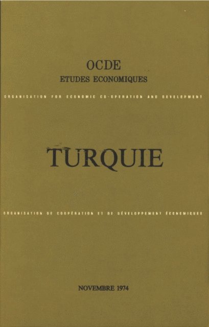 OECD - Etudes economiques de l'OCDE : Turquie 1974, E-bok