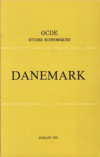 OECD - Etudes economiques de l'OCDE : Danemark 1975, E-bok