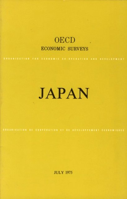 OECD - OECD Economic Surveys: Japan 1975, E-bok